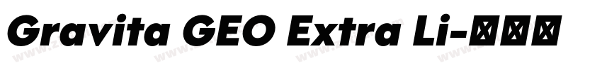 Gravita GEO Extra Li字体转换